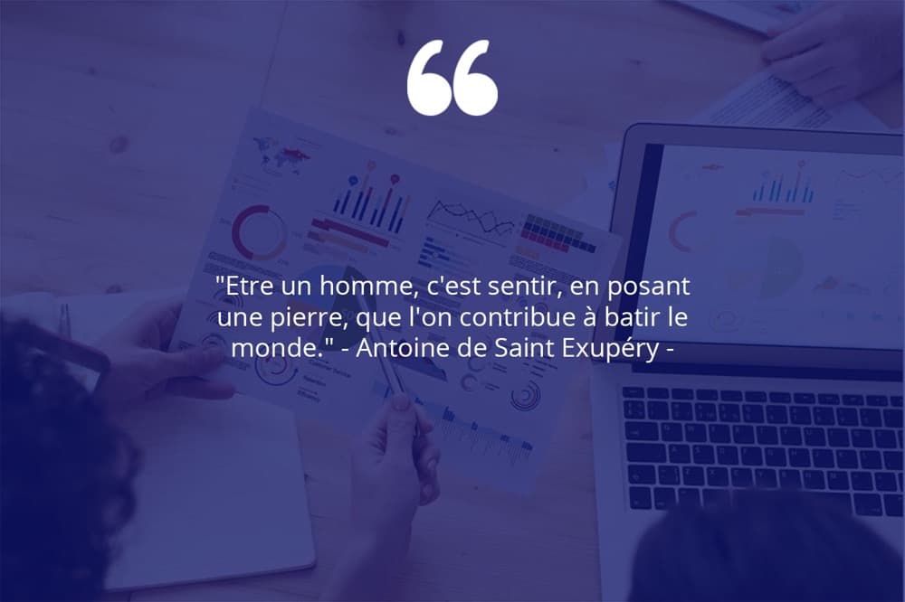 Citation de Antoine de Saint Exupéry sur le travail personnel.