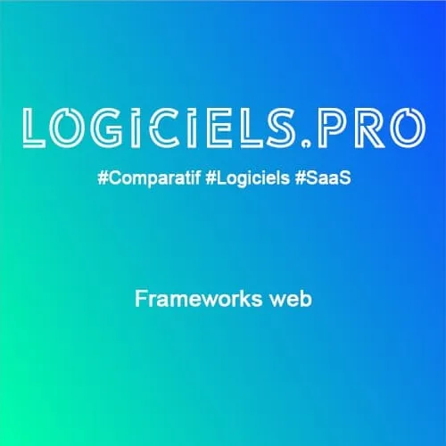 Comparateur frameworks web : Avis & Prix