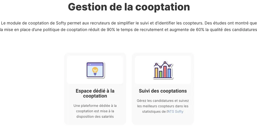 Softy : fonctionnalités gestion de la cooptation Softy : fonctionnalités gestion de la cooptation
