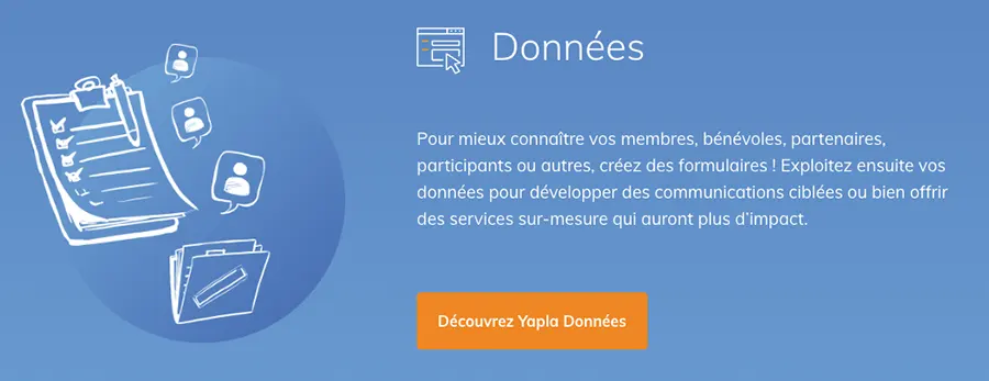 Yapla : fonctionnalités données Yapla : fonctionnalités données
