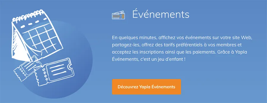 Yapla : fonctionnalités événements Yapla : fonctionnalités événements