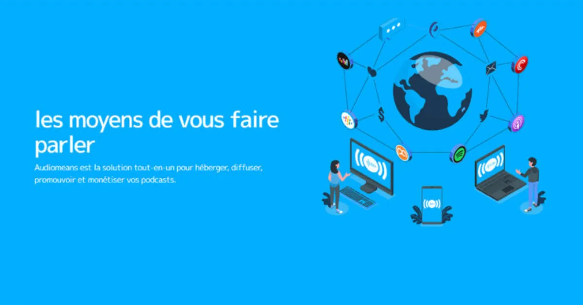 Audiomeans : avis des utilisateurs, avantages & inconvénients de ce logiciel de podcast
