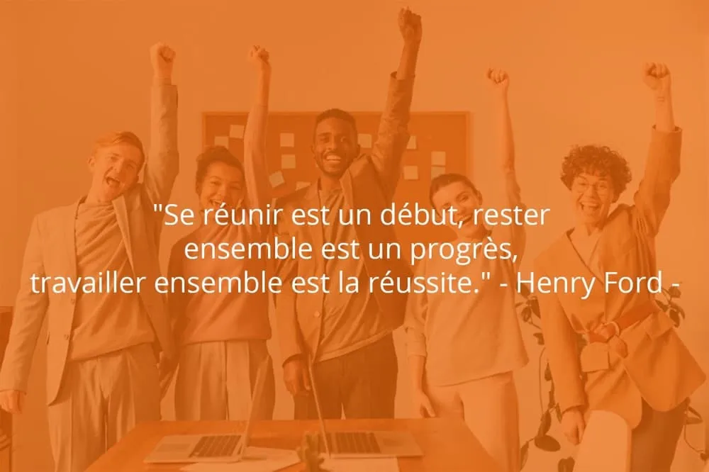 Citation de Henry Ford sur le travail d'équipe et les réunions.