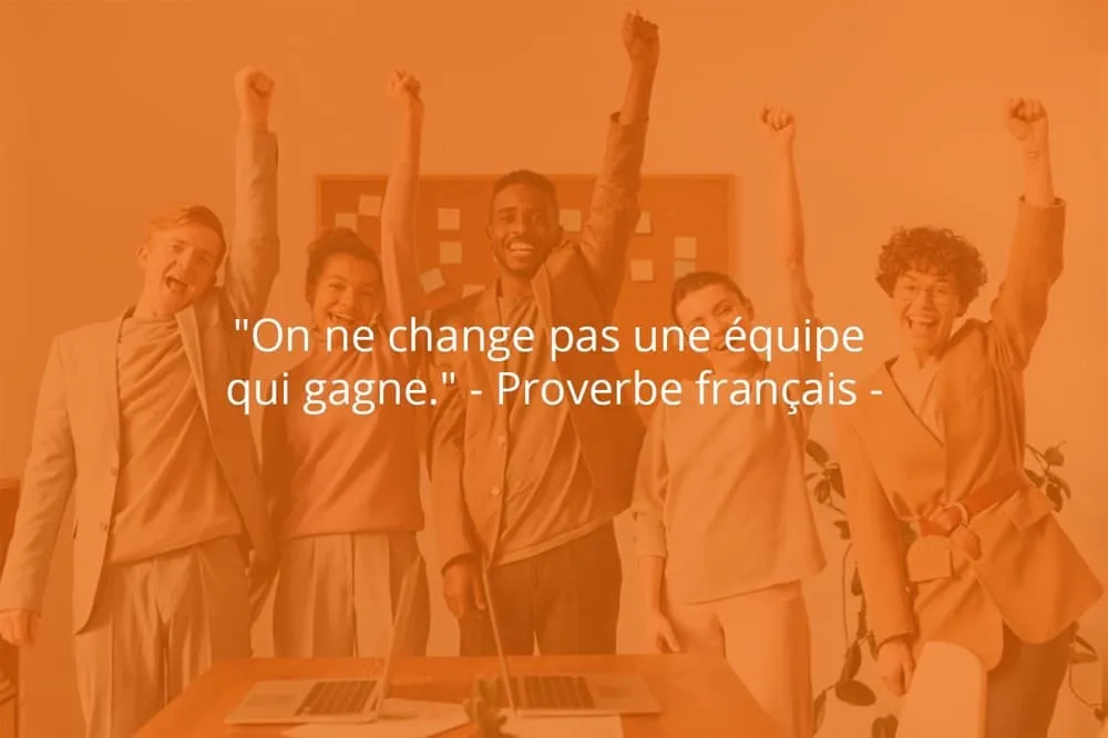 Citation de Proverbe français sur le travail d'équipe et le sport.