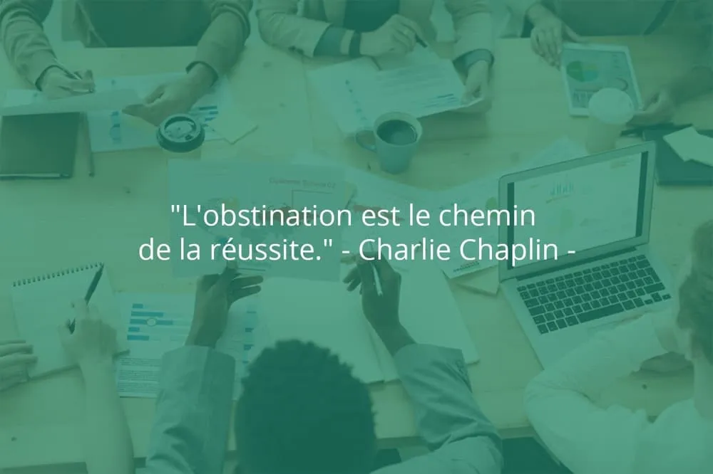 Citation de Charlie Chaplin sur le succès et l'obstination.
