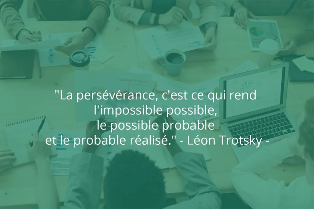 Citation de Léon Trotsky sur le succès et la persévérance.