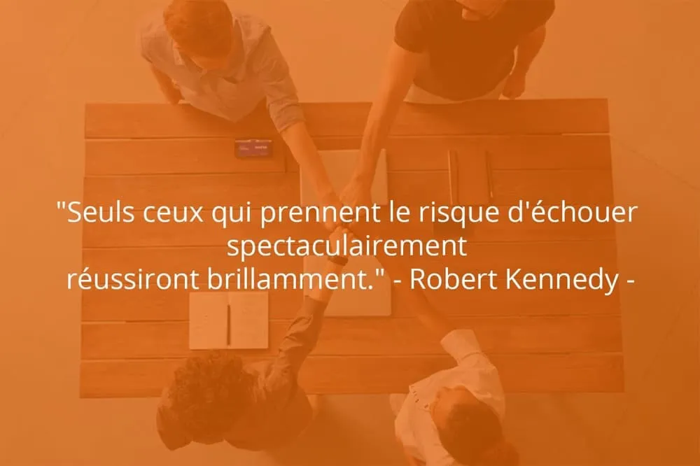 Citation de Robert Kennedy sur le succès et la prise de risque.