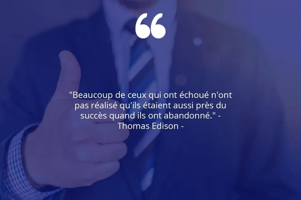Citation de Thomas Edison sur le succès et les échecs.