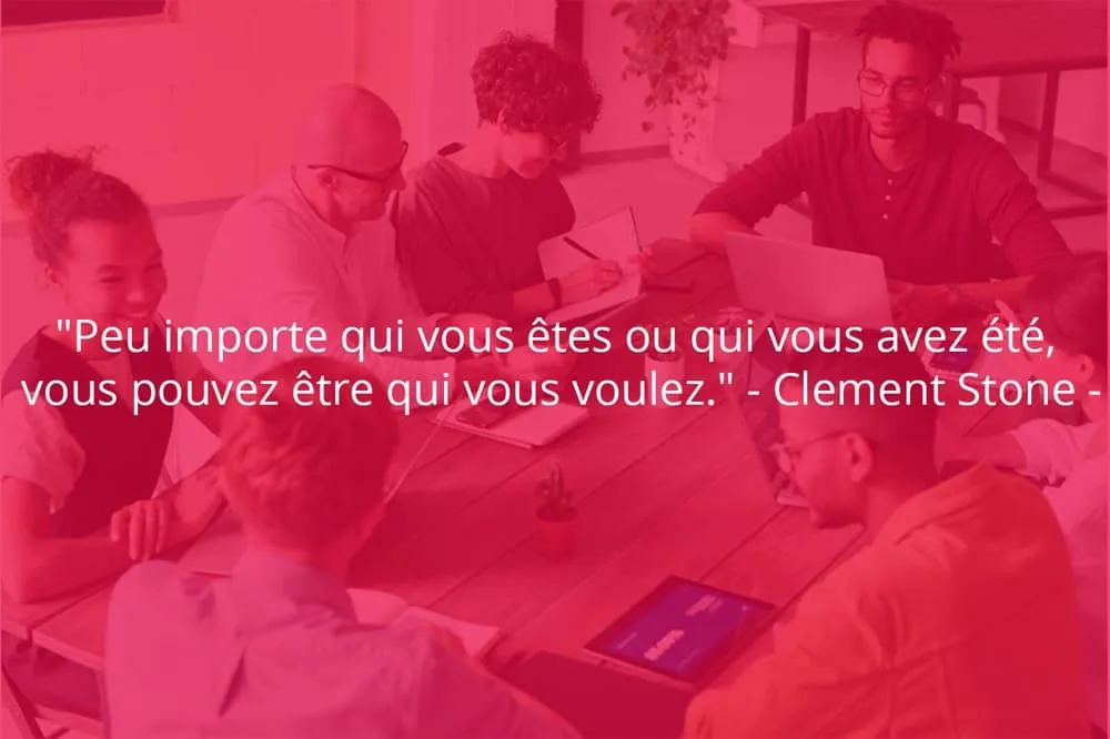 Citation de Clement Stone sur le travail et les choix personnels.