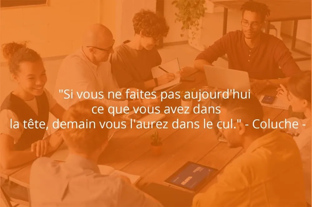 Citation de Coluche sur le travail et les échecs.