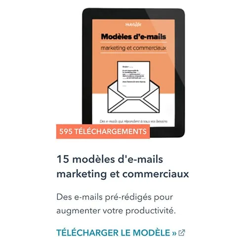 15 modèles d'emails marketing et commerciaux 15 modèles d'emails marketing et commerciaux
